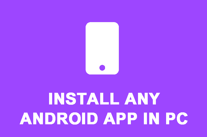 how-to-install-any-android-app-in-pc-tamil-atozpc-in